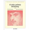 Ricordi Il Mio Primo Debussy Demus | Spartiti Pianoforte Livello Principiante Giovani Pianisti Bambini | Grandi Classici Brani Facili Studio Tecnica Espressione Musicale | Prime Lezioni Pianoforte | Ricordi