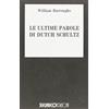 TASCO.LETTERATURA Le ultime parole di Dutch Schultz