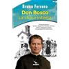 ELLEDICI Don Bosco. La storia infinita