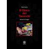 Psiche 2 Il gioco dei tarocchi. Metodi di tiraggio
