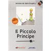Ancora Il Piccolo Principe. Ediz. ad alta leggibilità
