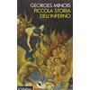 Il Mulino Piccola storia dell'inferno