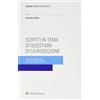 Cedam Scritti in tema di questioni di giurisdizione