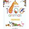 LA MARGHERITA EDIZIONI I miei primi 1000 animali. Il dizionario illustrato dei piccoli. Ediz. illustrata
