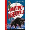 CLASSICI Il mastino dei Baskerville