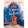 BAO PUBLISHING Il mare verticale