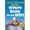 SELF HELP L'ARTE DI VIVERE BENE CON GLI ALTRI