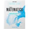 Demetra Think like. Pensa da matematico: Comprendere numeri, forme e modelli a partire dalla vita quotidiana