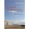 Spazio Cultura La storia del Marsala. Dai mercanti inglesi ad oggi