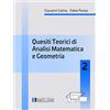 Societa Editrice Esculapio Quesiti teorici di analisi matematica e geometria 2
