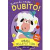 IdeeAli Animali della fattoria. Dubito! Gioco di carte