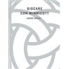 Rosenberg & Sellier Giocare con Winnicott