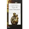 ANTONIO VIVO Vita di sant'Antonio