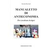 Ritter Manualetto di antieconomia. Per cavalcare la tigre