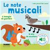 Fabbri Le note musicali. I miei piccoli libri sonori. Ediz. a colori