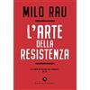Castelvecchi L'arte della resistenza