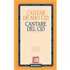 Mursia Cantar de Mio Cid - Cantare del Cid: Edizione integrale bilingue