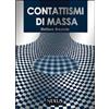 Nexus Edizioni Contattismi di massa