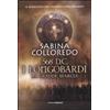 COLLEZIONE VENTESIMA 568 d.C. I Longobardi. La grande marcia