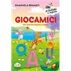 Piemme Giocamici. Una storia per imparare a leggere. Ediz. a colori