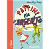 CLASSICI Pattini d'argento. Nuova ediz.