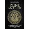Armenia Rune antiche. La magia nascosta nel Futhark, l'antico alfabeto runico