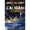 Fanucci Caliban. La guerra: Vol. 2