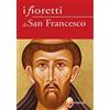 I SANTI I fioretti di san Francesco
