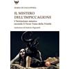 Tipheret Il mistero dell'impiccagione. L'iniziazione satanica secondo il terzo tema della Trinità
