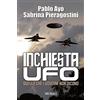 Mursia Inchiesta UFO: Quello che i governi non dicono