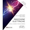 Societa Editrice Esculapio Macchine elettriche. Modelli a regime: teoria ed esercizi