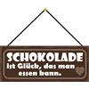 Schatzmix Blechschild Spruch Schokolade Ist Glück Metallschild Wanddeko 27x10 mit Kordel Targa di Metallo da Parete, Lamiera, Multicolore, 27x10 cm