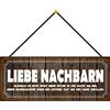 Schatzmix Blechschild Nachbarn klingeln Nicht Mehr Metallschild 27x10 cm Deko mit Kordel Targa di Metallo da Parete, Lamiera, Multicolore, 20x30 cm