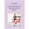 YOUCANPRINT L'ansia da performance e stress nell'attività sportiva
