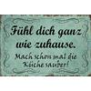 Schatzmix Blechschild Spruch Fühl Dich Ganz Wie zuhause Metallschild 20x30 cm Wanddeko Targa di Metallo da Parete, Lamiera, Multicolore