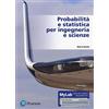 Pearson Education Probabilità e statistica per ingegneria e scienze. Ediz. MyLab. Con e-text. Con Contenuto digitale per accesso online