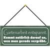 Schatzmix Blechschild Gartenarbeit entspannt Metallschild 27x10cm Deko Tin Sign mit Kordel Targa di Metallo da Parete, Lamiera, Multicolore, 27x10 cm