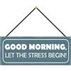 Schatzmix Blechschild Let The Stress Begin Metallschild 27x10cm Deko Tin Sign mit Kordel Targa di Metallo da Parete, Lamiera, Multicolore, 27x10 cm