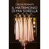Giunti Psychometrics Il matrimonio di mia sorella