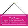 Schatzmix Blechschild Spruch Viele Frauen Wissen Nicht, Was Sie Wollen Deko 27x10 m.Kordel Targa di Metallo da Parete, Lamiera, Multicolore, 27x10 cm