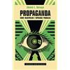 ShaKe Propaganda. Come manipolare l'opinione pubblica