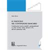 GIAPPICHELLI Il fascicolo nel contenzioso bancario. Considerazioni tecnico-contabili e giurisprudenziali su conto corrente, mutuo, derivati e CTU, utili nel contenzioso civile