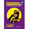 Armando Editore Transmedia archaeology. Fantascienza, pulp, fumetti
