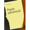 Massari Editore Pagine anticlericali