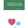 Lulu Pedagogia delle emozioni nel bambino: lo sviluppo dell'intelligenza emotiva
