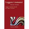 Carocci Leggere i romanzi. Lingua e strutture testuali da Verga a Veronesi