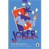 Biancoenero Joker. Ediz. ad alta leggibilità