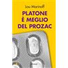 Piemme Platone è meglio del Prozac