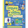 Usborne Impara il coding con Scratch. Ediz. a spirale