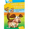 Raffaello Lucillo, cane tranquillo. Serie gialla